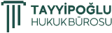 Tayyipoğlu Hukuk Bürosu