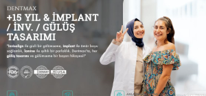 DENTMAX İSTANBUL AĞIZ VE DİŞ SAĞLIĞI POLİKLİNİĞİ