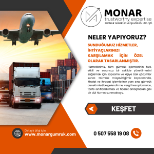 MONAR GÜMRÜK MÜŞAVİRLİĞİ LTD. ŞTİ.