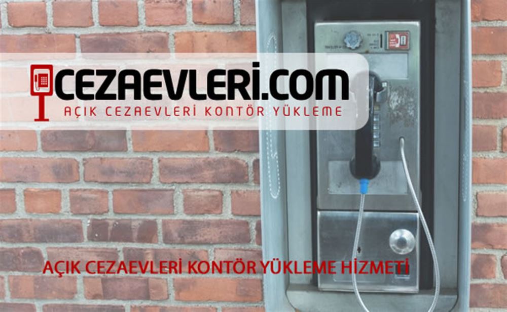 Cezaevi kontör yükleme cezaevleri.com resmî hizmet sağlayıcısı